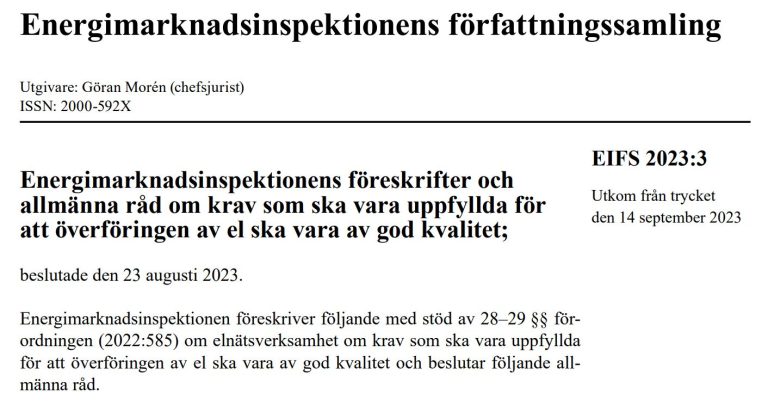 Energimarknadsinspektionen har utfärdat nya riktlinjer för God Elkvalitet